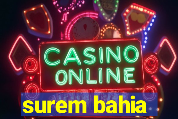 surem bahia